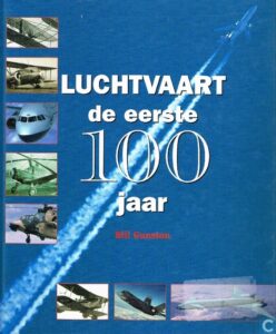 Gunston_Luchtvaart de eerste 100 jaar